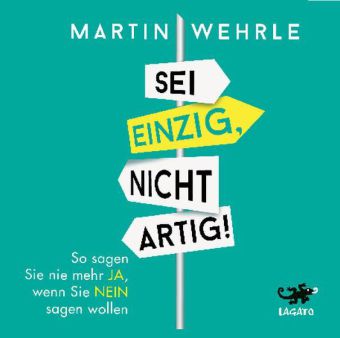 Sei einzig, nicht artig!, 4 Audio-CDs