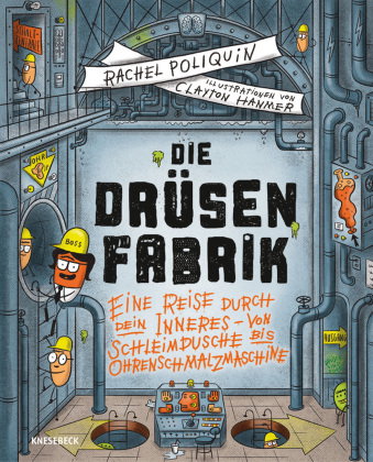 Die Drüsenfabrik