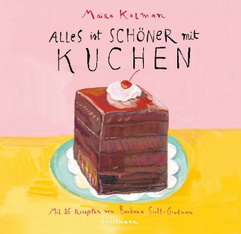 Alles ist schöner mit Kuchen