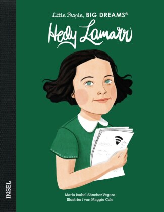 Hedy Lamarr - Little People, BIG DREAMS (Deutsche Ausgabe)