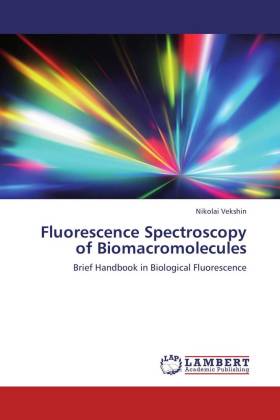 Fluorescence Spectroscopy of Biomacromolecules