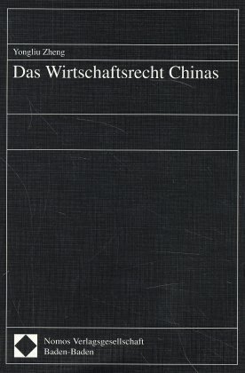 Das Wirtschaftsrecht Chinas
