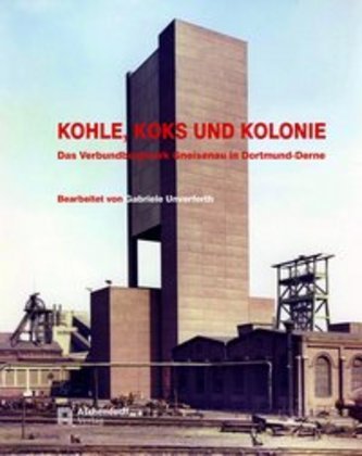 Kohle, Koks und Kolonie