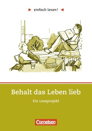 Einfach lesen! - Leseprojekte - Leseförderung ab Klasse 5 - Niveau 3