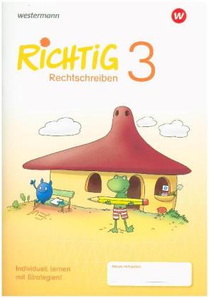 RICHTIG Rechtschreiben - Ausgabe 2018