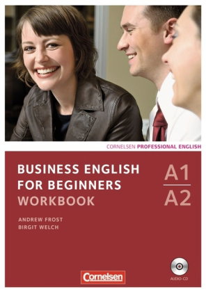 Business English for Beginners - Third Edition - A1/A2