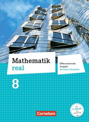Mathematik real - Differenzierende Ausgabe Nordrhein-Westfalen - 8. Schuljahr