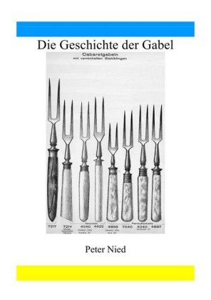 Die Geschichte der Gabel