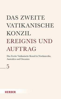Das Zweite Vatikanische Konzil in Nordamerika, Australien und Ozeanien