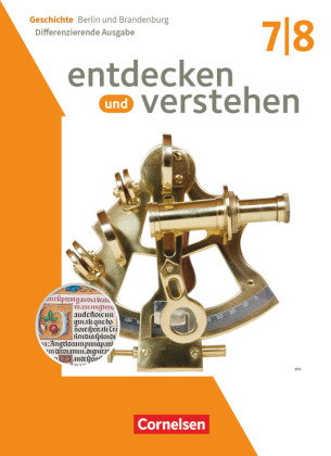 Entdecken und verstehen - Geschichtsbuch - Differenzierende Ausgabe Berlin/Brandenburg - Ausgabe ab