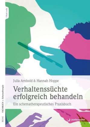 Verhaltenssüchte erfolgreich behandeln, m. 1 Beilage