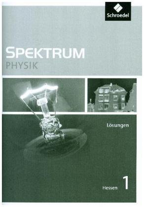 Spektrum Physik SI - Ausgabe 2011 für Hessen