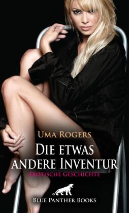 Die etwas andere Inventur | Erotische Geschichte + 3 weitere Geschichten