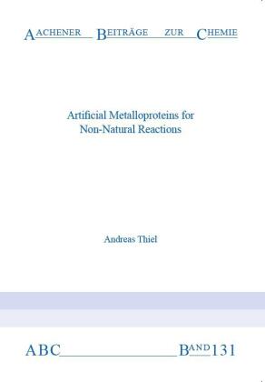 Artificial Metalloproteins for Non-Natural Reactions