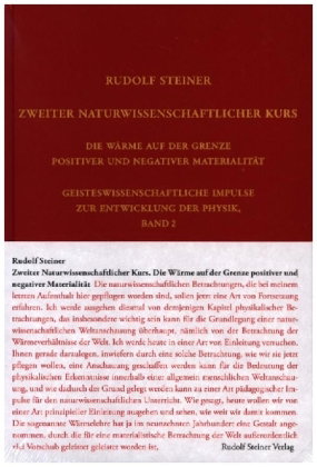 Zweiter Naturwissenschaftlicher Kurs: Die Wärme auf der Grenze positiver und negativer Materialität