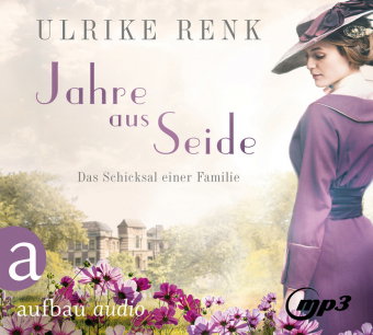 Jahre aus Seide, 3 Audio-CD, 3 MP3