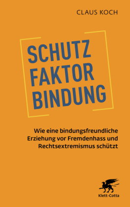 Schutzfaktor Bindung