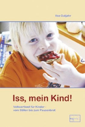 Iss, mein Kind