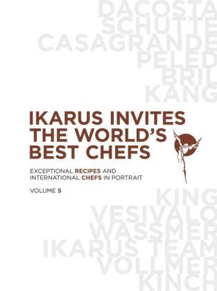 Ikarus invites the world's best chefs. Vol.5