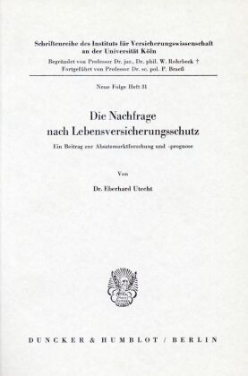 Die Nachfrage nach Lebensversicherungsschutz.