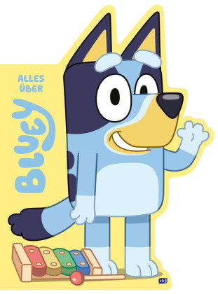 BLUEY - Alles über Bluey