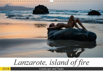 Lanzarote, island of fire (Wall Calendar 2018 DIN A3 Landscape)