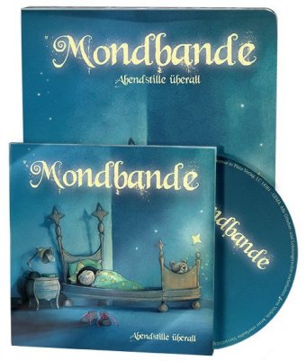Mondbande - Abendstille überall, m. 1 Audio-CD