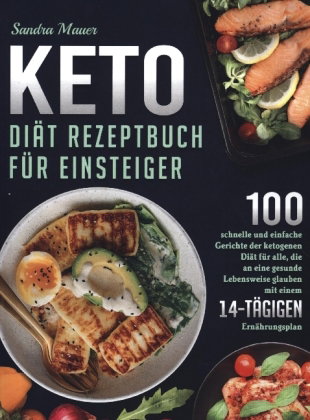 Keto Diät Rezeptbuch für Einsteiger