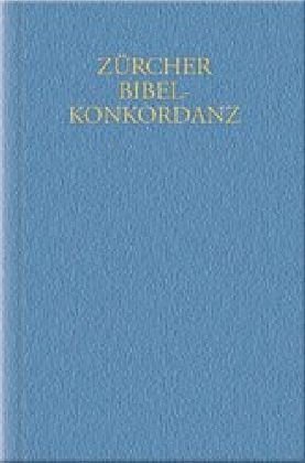 Zürcher Bibel-Konkordanz (1931), 3 Bde.