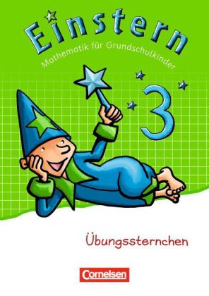 Einstern - Mathematik - Zu den Ausgaben Bayern/ Nordrhein-Westfalen 2013/ Ausgabe 2015 - Band 3