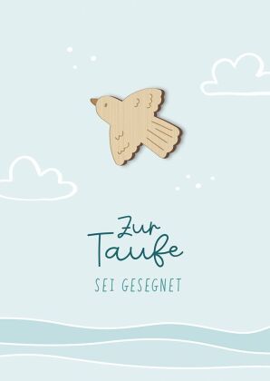 Zur Taufe - Sei gesegnet