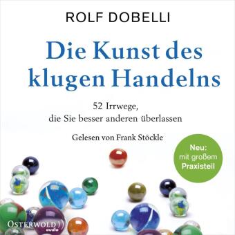Die Kunst des klugen Handelns, 2 Audio-CD, 2 MP3