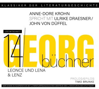 Ein Gespräch über Georg Büchner - Leonce und Lena & Lenz, 1 Audio-CD