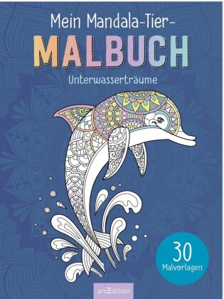 Mein Mandala-Tier-Malbuch - Unterwasserträume