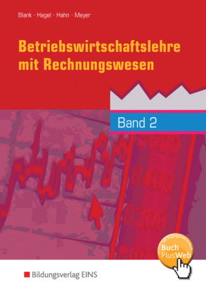 Betriebswirtschaftslehre mit Rechnungswesen - Handlungsorientiert. Bd.2