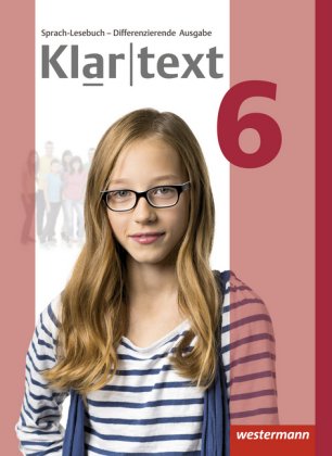 Klartext - Differenzierende allgemeine Ausgabe 2014, m. 1 Beilage