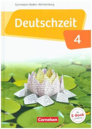 Deutschzeit - Baden-Württemberg - Band 4: 8. Schuljahr
