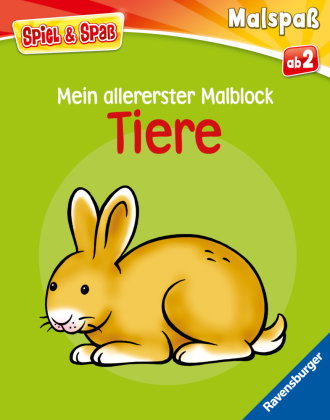 Spiel & Spaß - Mein allererster Malblock: Tiere