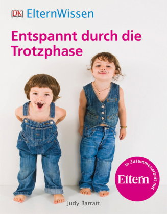Entspannt durch die Trotzphase