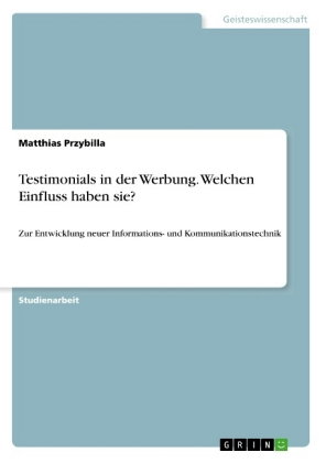 Testimonials in der Werbung. Welchen Einfluss haben sie?