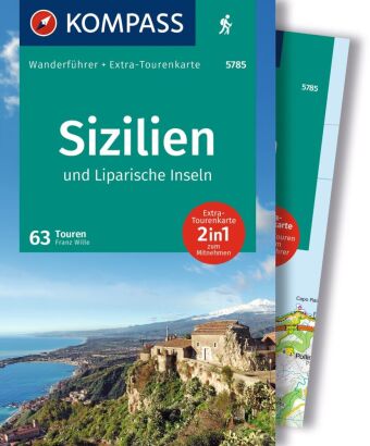KOMPASS Wanderführer Sizilien und Liparische Inseln, 60 Touren mit Extra-Tourenkarte