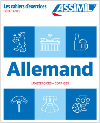ASSiMiL Allemand - Débutants - DaF-Übungsheft - Niveau A1/A2