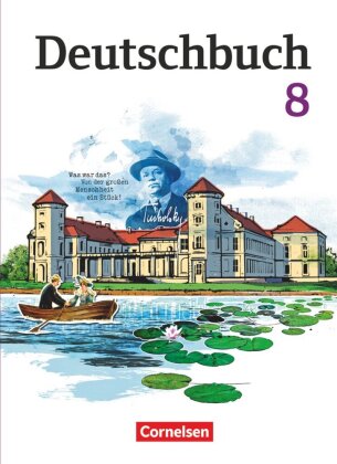 Deutschbuch Gymnasium - Berlin, Brandenburg, Mecklenburg-Vorpommern, Sachsen, Sachsen-Anhalt und Thü