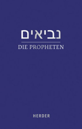 Die Propheten / Nevi'im