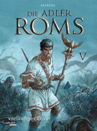 Die Adler Roms (Hardcover) 5: Buch V. Bd.5