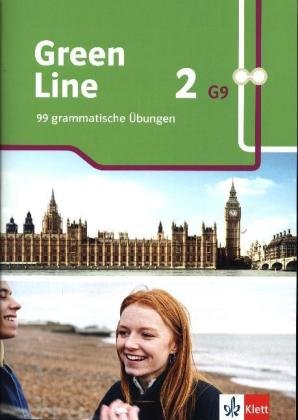 Green Line 2 G9 - 6. Klasse, 99 grammatische Übungen