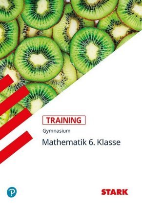 Training Gymnasium - Mathematik 6. Klasse