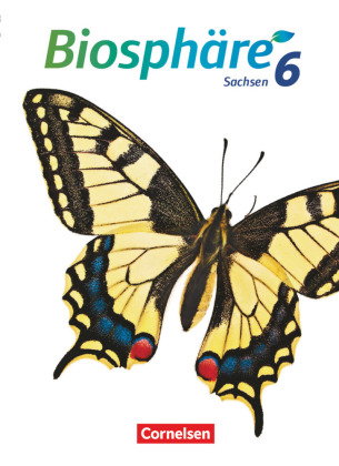 Biosphäre Sekundarstufe I - Gymnasium Sachsen 2020 - 6. Schuljahr