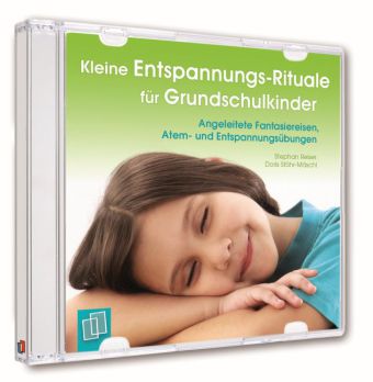Kleine Entspannungs-Rituale für Grundschulkinder