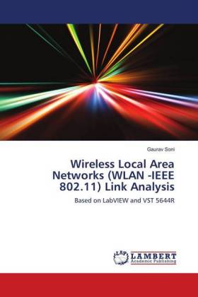 Wireless Local Area Networks (WLAN -IEEE 802.11) Link Analysis